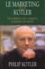 Le marketing selon kotler
