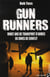 Gunrunners - vingt ans de transport d'armes en zones de conflit