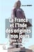La France et l'Inde des origines à nos jours Tome 1 - l'Inde entrevue