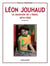 LEON JOUHAUD, LE MAGICIEN DE L'EMAIL