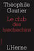 Le club des haschischins