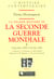 La Grande Histoire de la Seconde Guerre mondiale : Septembre 1938 à Octobre 1943