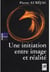 Une initiation entre image et réalité