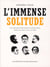 L'immense solitude