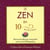 Le zen en 10 minutes