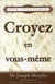 Croyez en vous-même