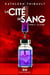 La cité de sang Tome 3 : la cure