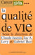 Cancer sida... la qualité de vie