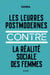 Les leurres postmodernes contre la réalité sociale des femmes