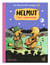 Là-haut sur la montagne Tome 2 : Helmut, l'ami marmotte