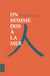 Un homme dos à la mer