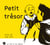 Petit tresor
