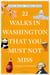 22 walks in Washington, dc that you must not miss