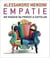 Alessandro mendini - empathies - un voyage de proust à cattelan