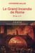 Le grand incendie de Rome - 64 ap. J.-C