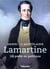 Lamartine - un poète en politique