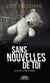 Sans nouvelles de toi