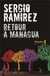 Retour à Managua