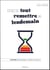 Cessez de tout remettre au lendemain