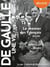 De Gaulle, une vie Tome 2 : Le premier des Français (1944-1958)