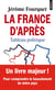 La France d'après : Tableau politique