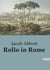 Rollo in Rome : A Journey through Italy: From Naples to Rome