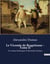 Le Vicomte de Bragelonne - Tome II : Les intrigues de la cour sous le règne du Roi-Soleil
