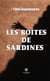 Les boîtes de sardines
