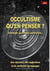 Occultisme, qu'en penser ?