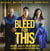 Bleed for this (bof)