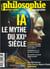 Philosophie magazine Hors-Série n.57 : IA le mythe du XXI siècle