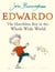 Edwardo: the horriblest boy in the whole wide world