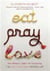 Eat Pray Love