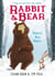 RABBIT'S BAD HABITS - RABBIT AND BEAR