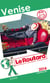 Guide du routard - venise (édition 2014)