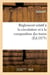 Reglement relatif a la circulation et a la composition des trains (ed.1873)