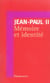 Memoire et identite