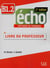 ECHO : B1.2 - livre du professeur (2e édition)