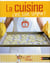 LA CUISINE - C'EST TOUT SIMPLE !