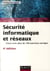 Sécurité informatique et réseaux - cours avec plus de 100 exercices corrigés (4e édition)