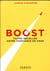 Boost - faites décoller votre confiance en vous