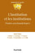 L'institution et les institutions