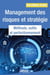 Management des risques et stratégie : Méthode, outils et perfectionnement