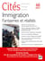 REVUE CITES Tome 46 : immigration : fantasmes et réalités