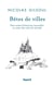 Bêtes de villes