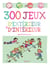 Jeux d'intérieur et d'extérieur