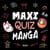 Maxi quiz manga