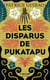Les disparus de Pukatapu