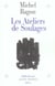 Les Ateliers de Soulages