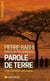 Parole de terre : une initiation africaine